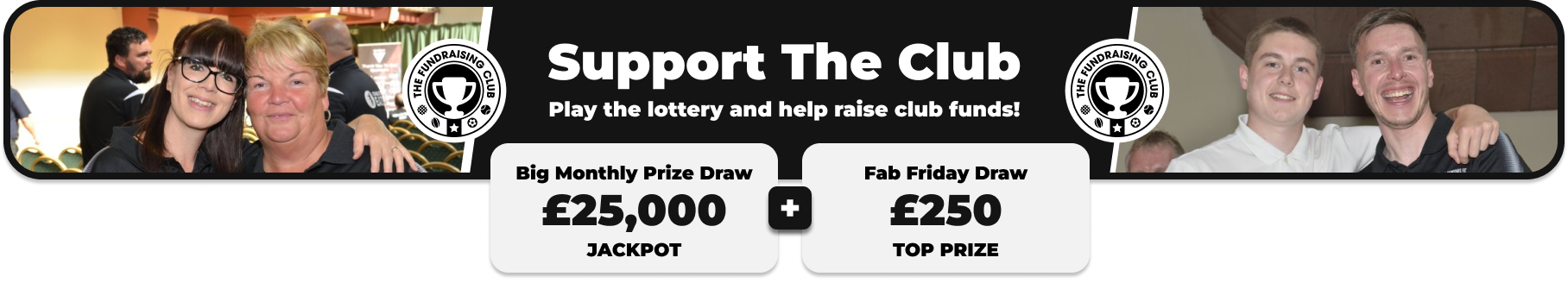 Play Our Club Lottery Banner