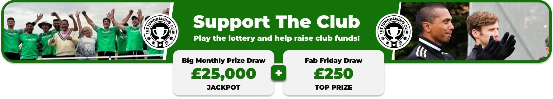 Play Our Club Lottery Banner