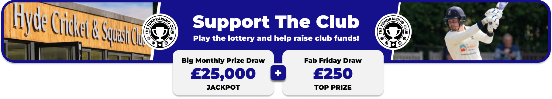 Play Our Club Lottery Banner