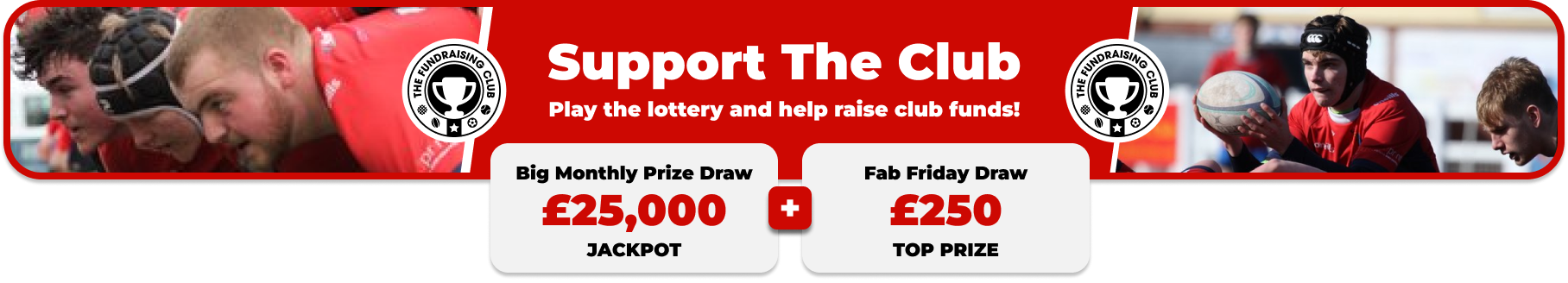 Play Our Club Lottery Banner