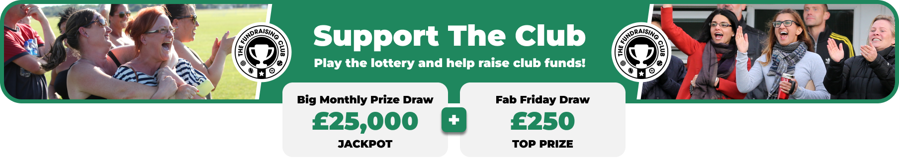 Play Our Club Lottery Banner