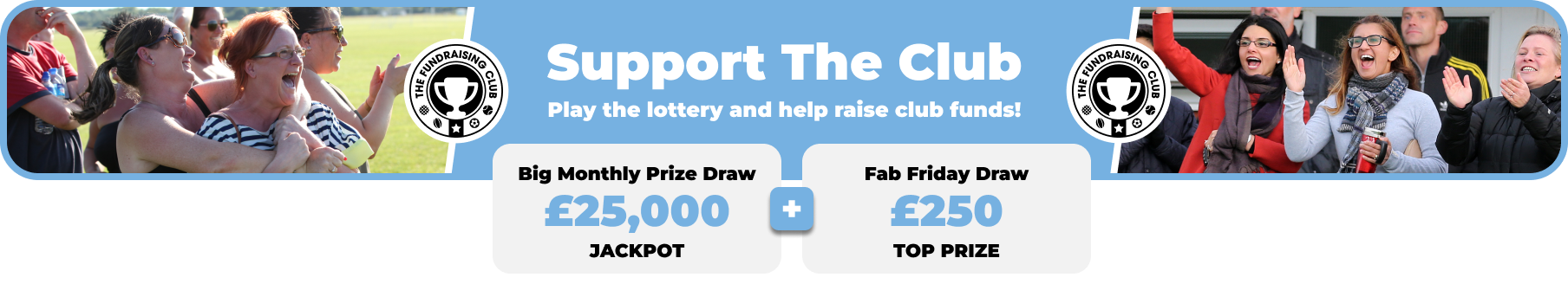 Play Our Club Lottery Banner