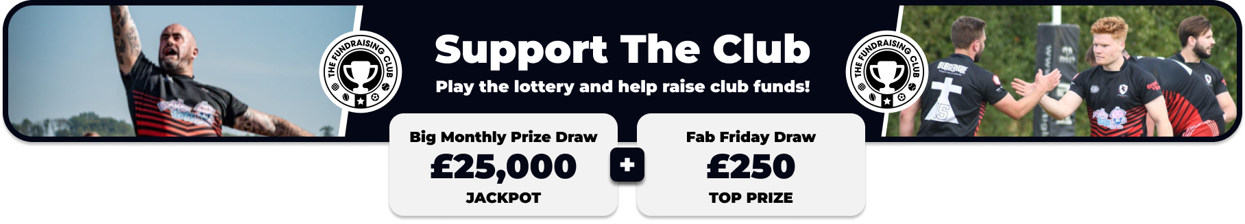 Play Our Club Lottery Banner