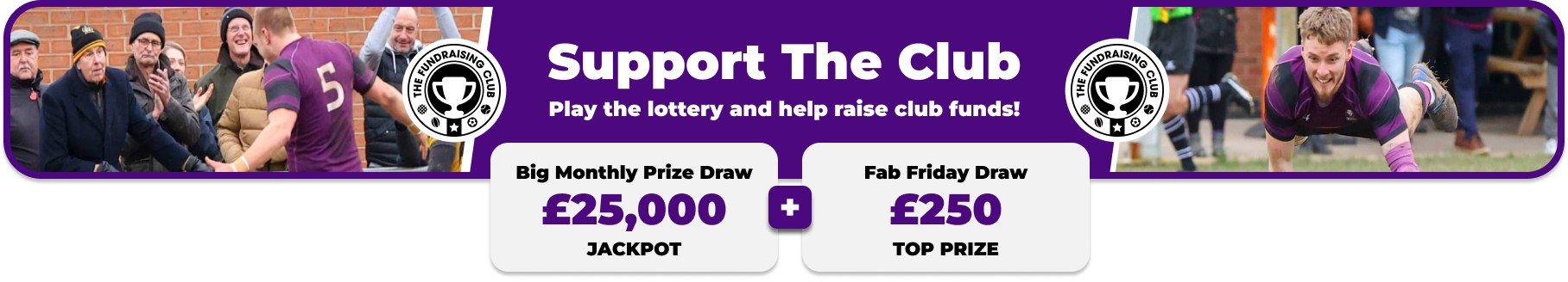 Play Our Club Lottery Banner