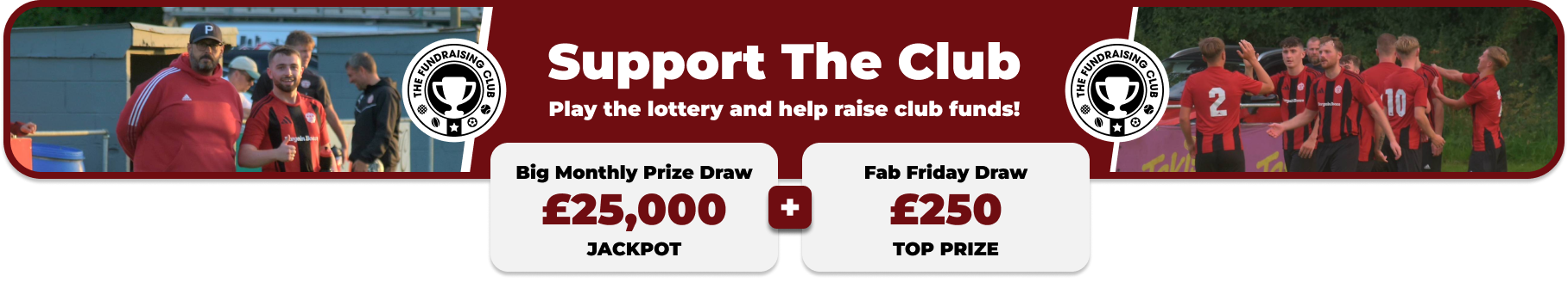 Play Our Club Lottery Banner