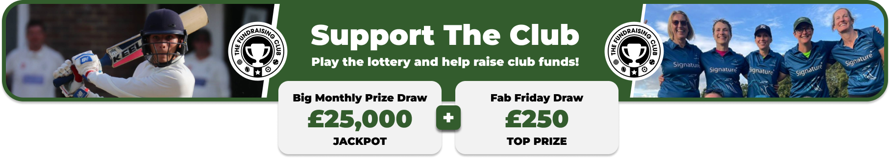 Play Our Club Lottery Banner