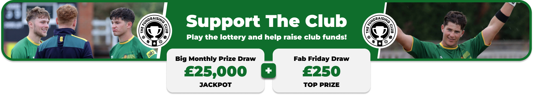 Play Our Club Lottery Banner
