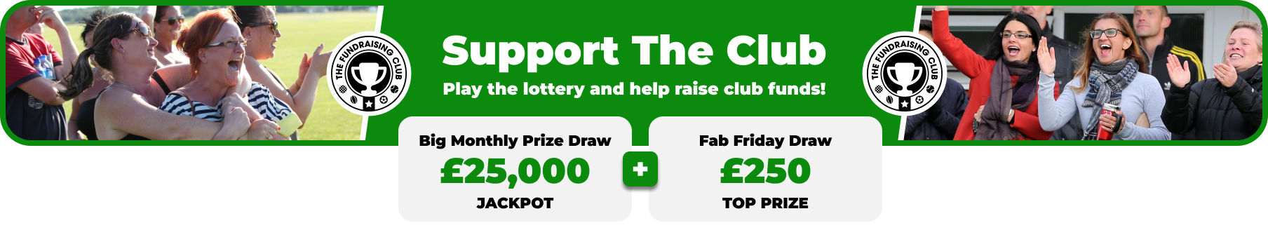 Play Our Club Lottery Banner