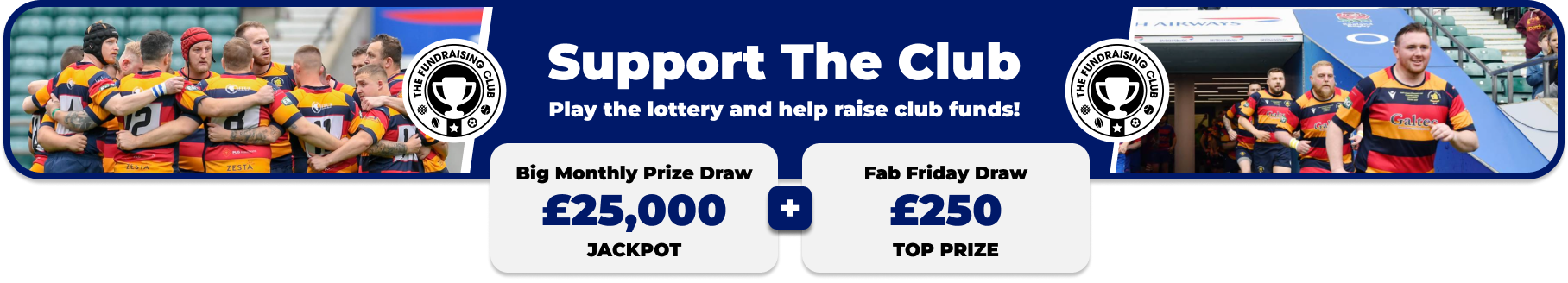 Play Our Club Lottery Banner