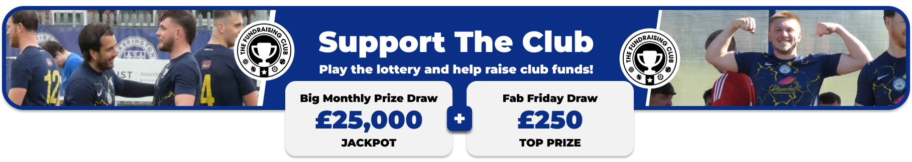 Play Our Club Lottery Banner