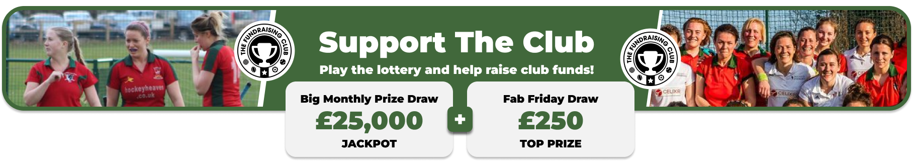 Play Our Club Lottery Banner