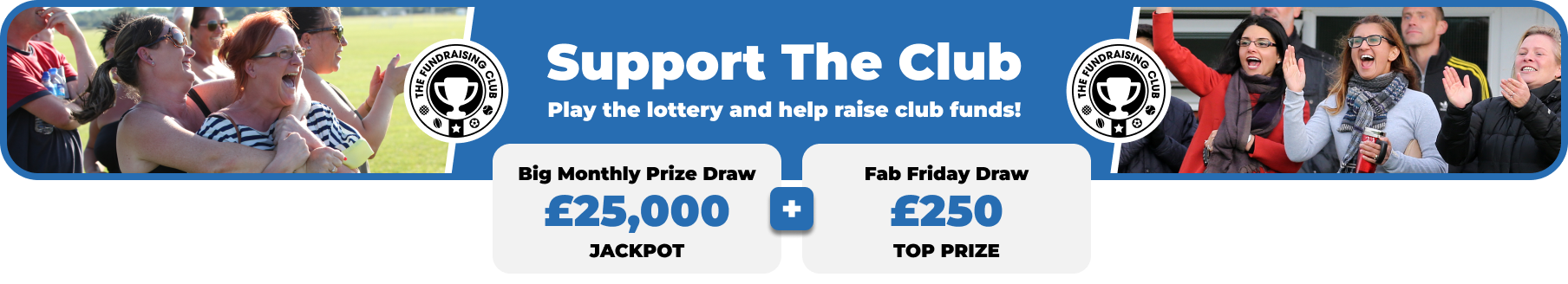 Play Our Club Lottery Banner