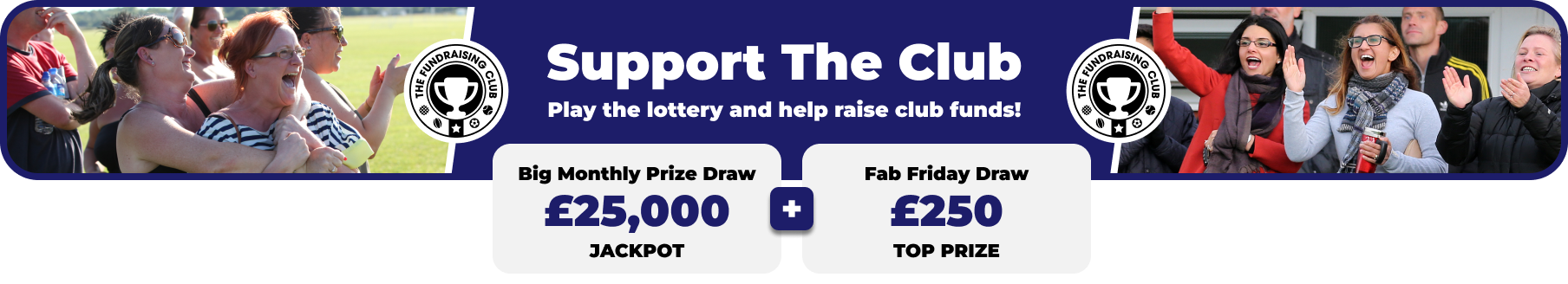 Play Our Club Lottery Banner