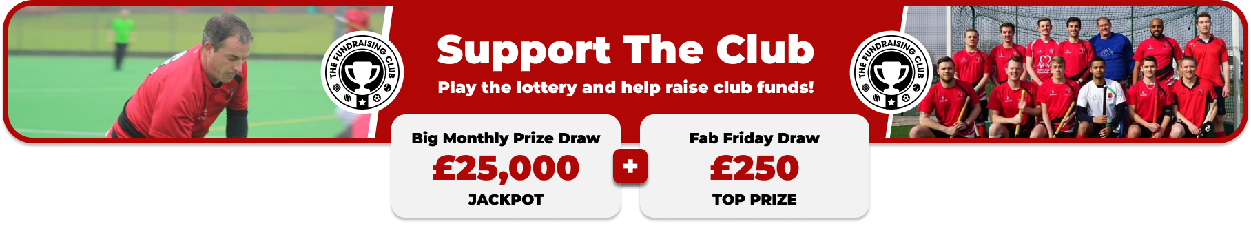 Play Our Club Lottery Banner