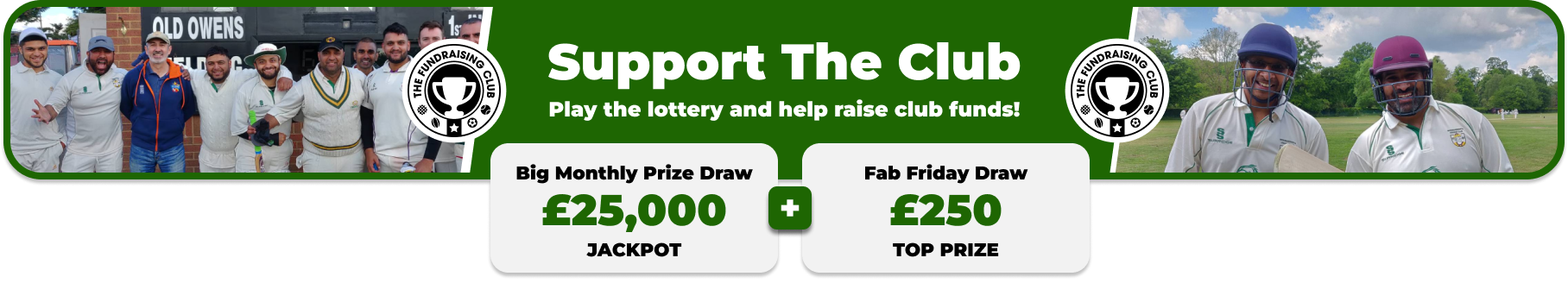 Play Our Club Lottery Banner