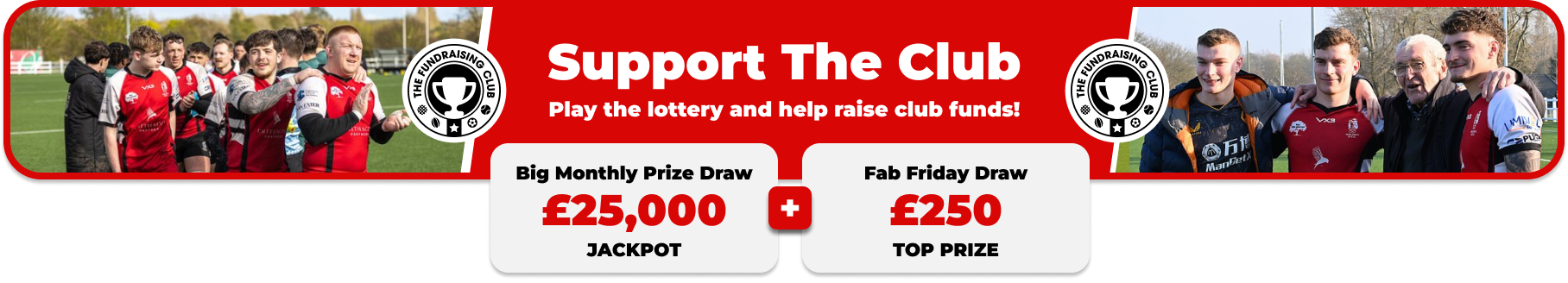 Play Our Club Lottery Banner