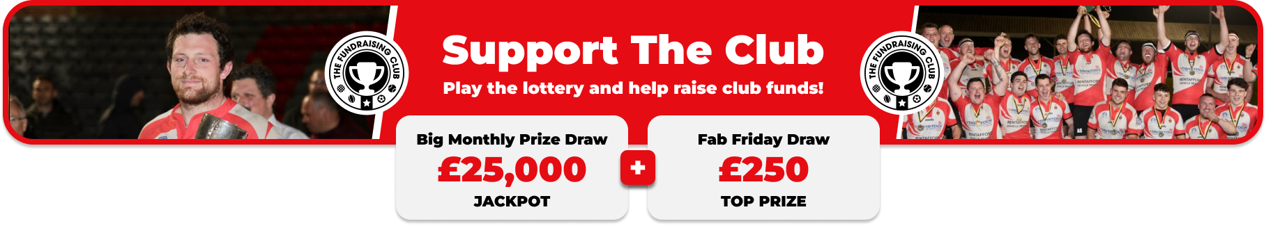 Play Our Club Lottery Banner