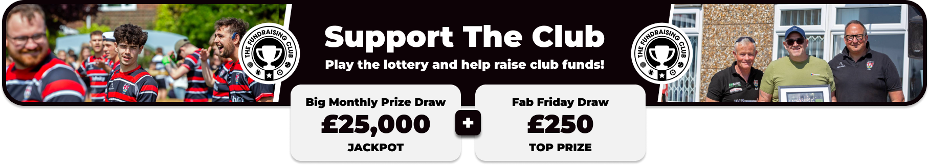 Play Our Club Lottery Banner