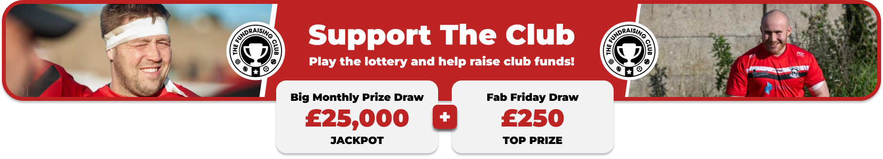 Play Our Club Lottery Banner