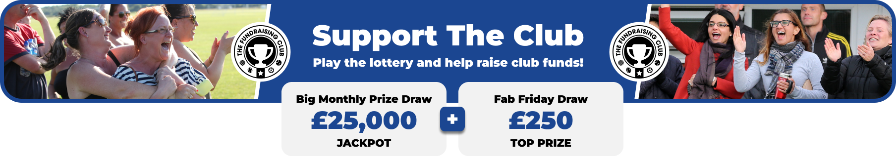 Play Our Club Lottery Banner