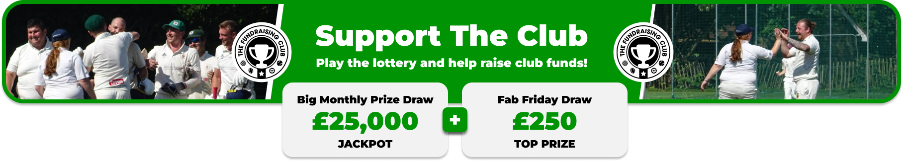 Play Our Club Lottery Banner