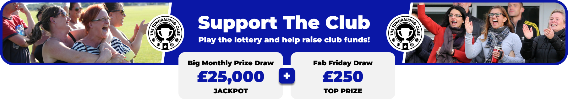 Play Our Club Lottery Banner