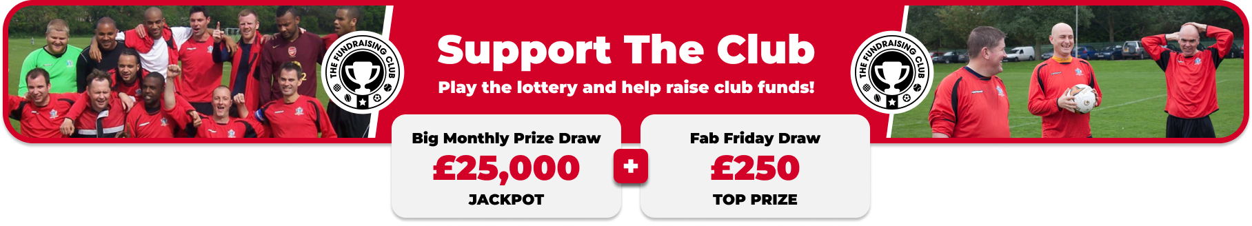 Play Our Club Lottery Banner