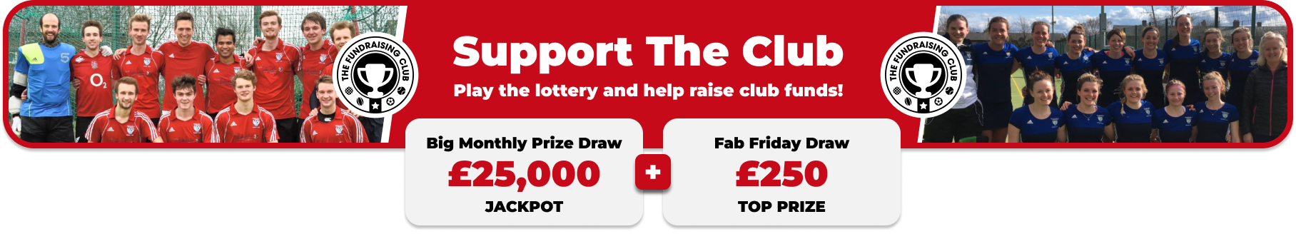 Play Our Club Lottery Banner