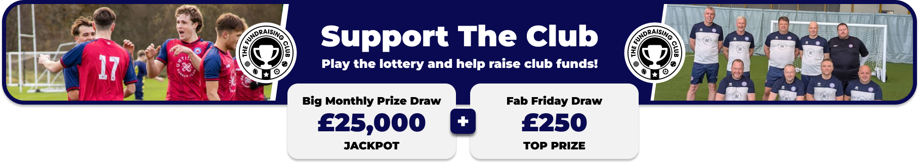 Play Our Club Lottery Banner