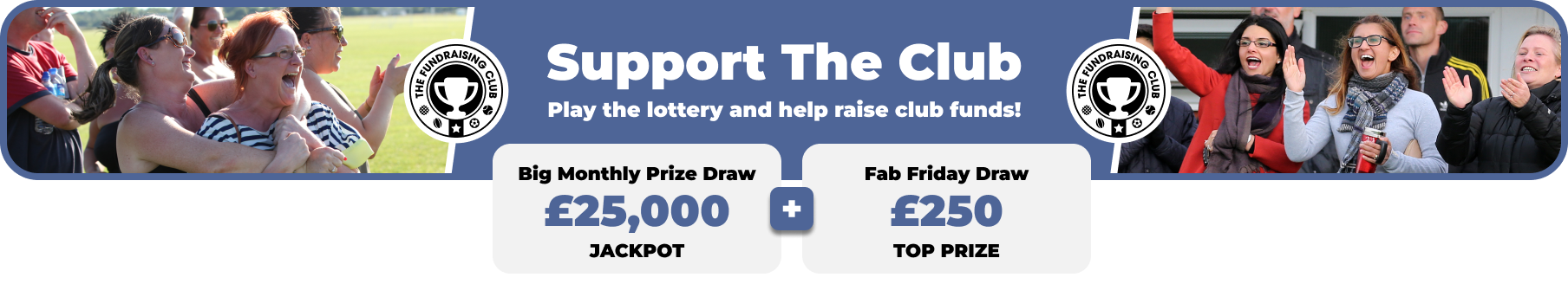 Play Our Club Lottery Banner