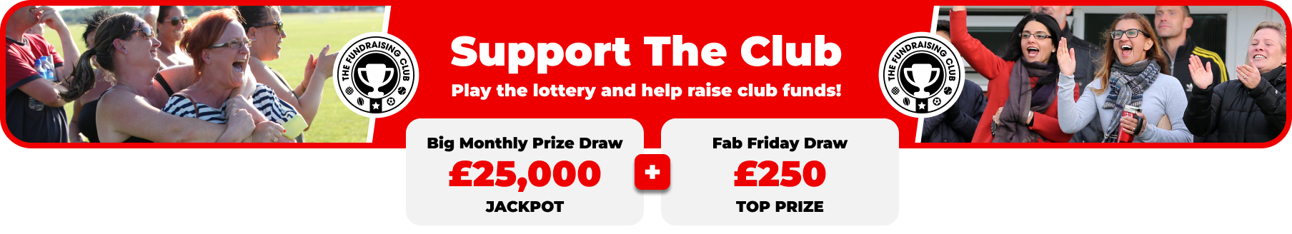Play Our Club Lottery Banner