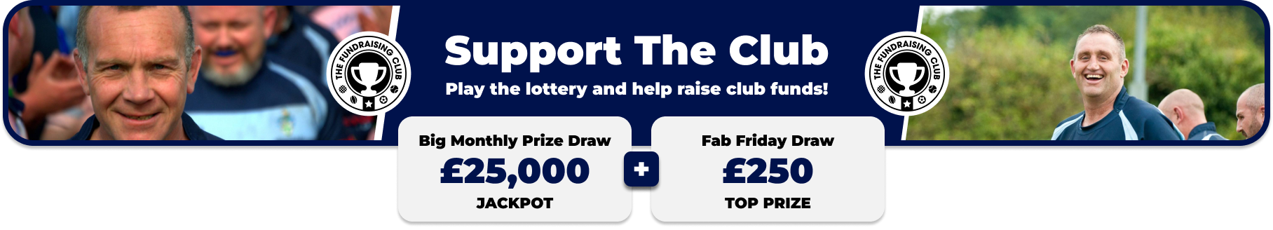 Play Our Club Lottery Banner