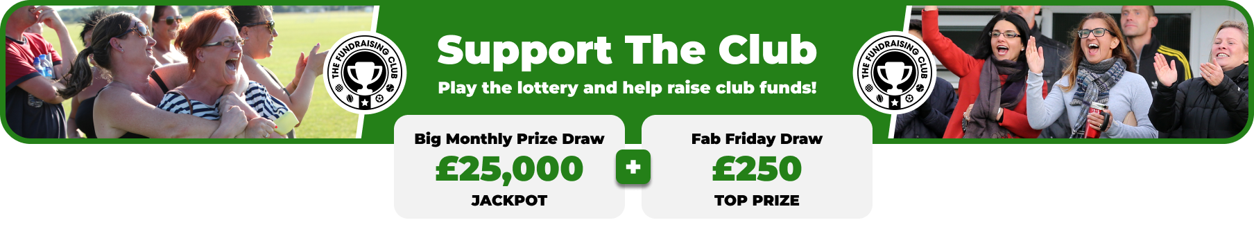 Play Our Club Lottery Banner