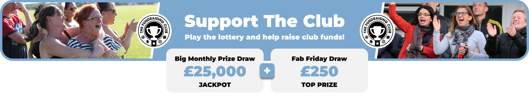 Play Our Club Lottery Banner
