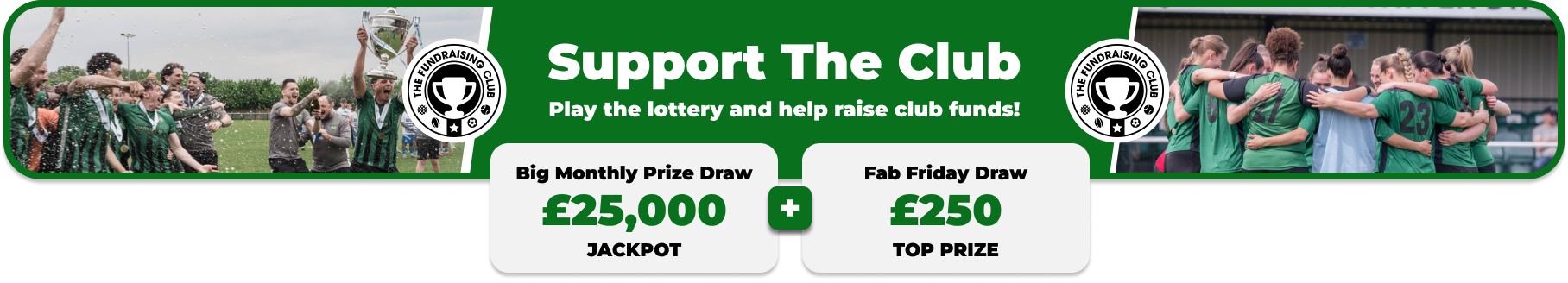 Play Our Club Lottery Banner