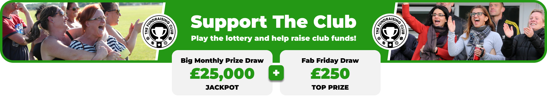 Play Our Club Lottery Banner