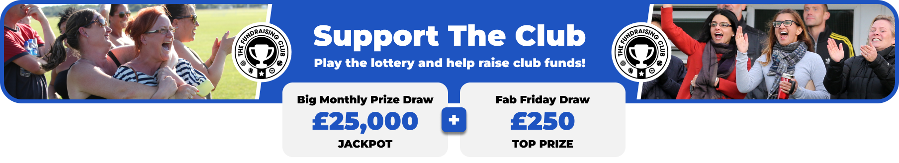Play Our Club Lottery Banner