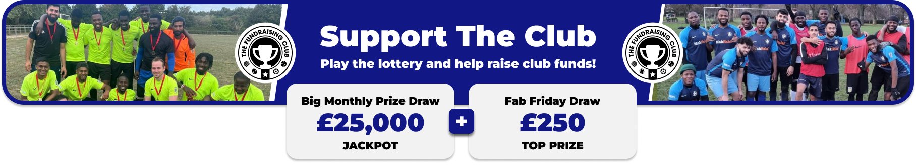 Play Our Club Lottery Banner