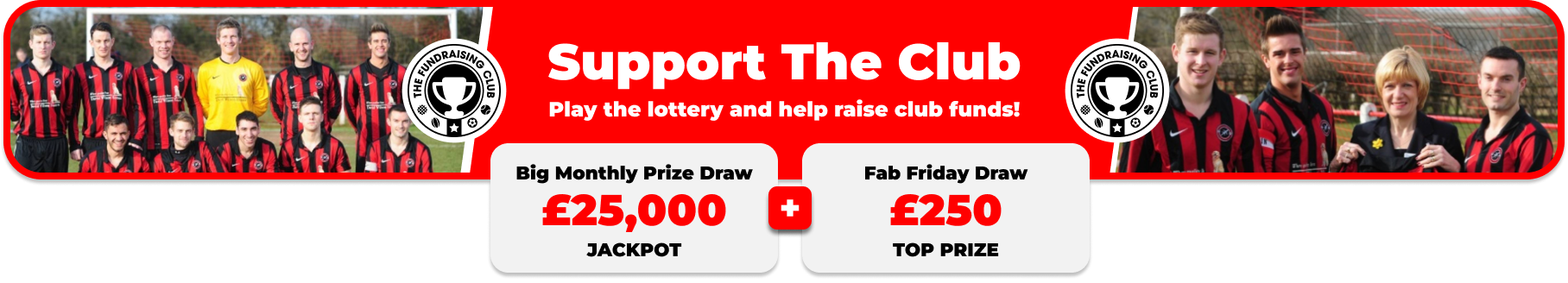 Play Our Club Lottery Banner