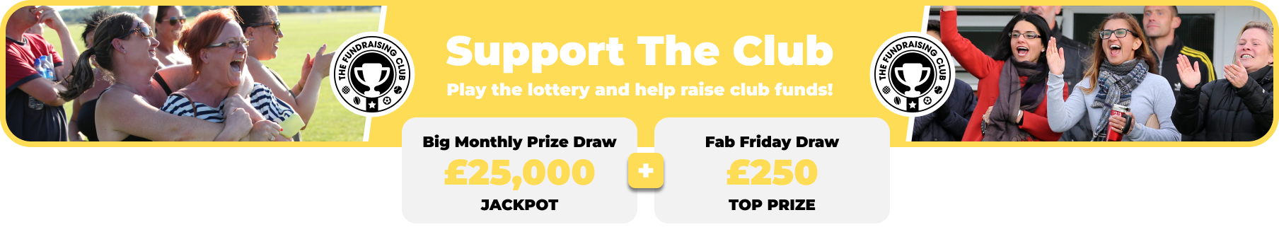 Play Our Club Lottery Banner