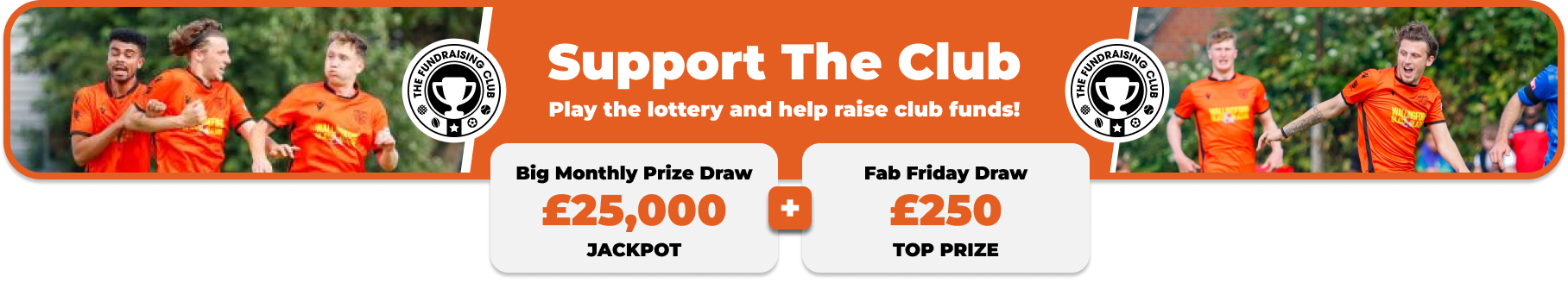 Play Our Club Lottery Banner