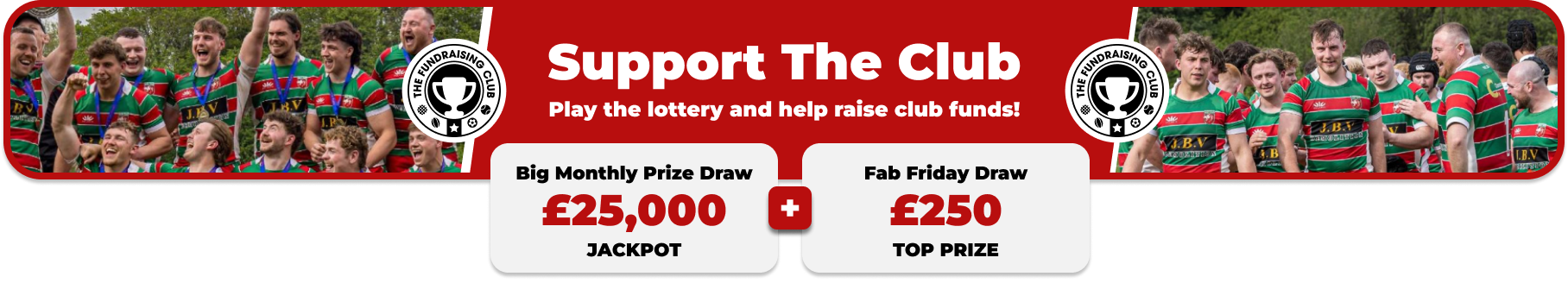 Play Our Club Lottery Banner