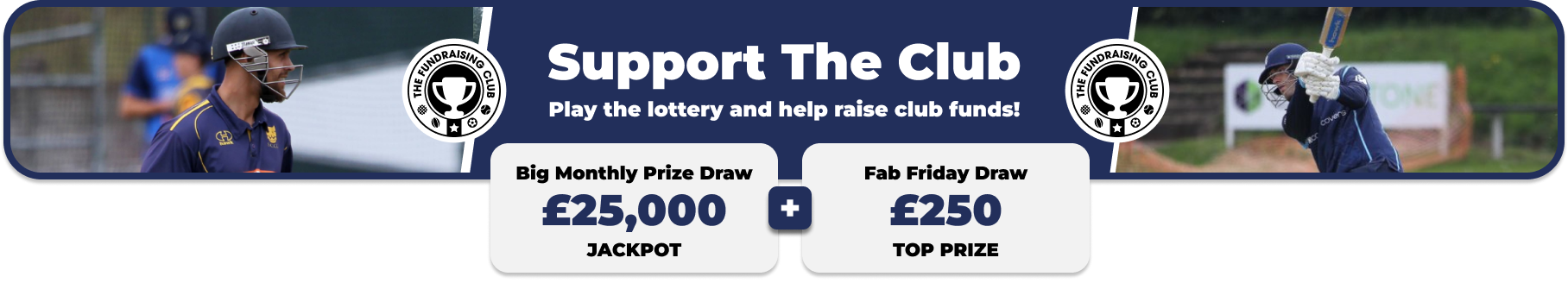 Play Our Club Lottery Banner