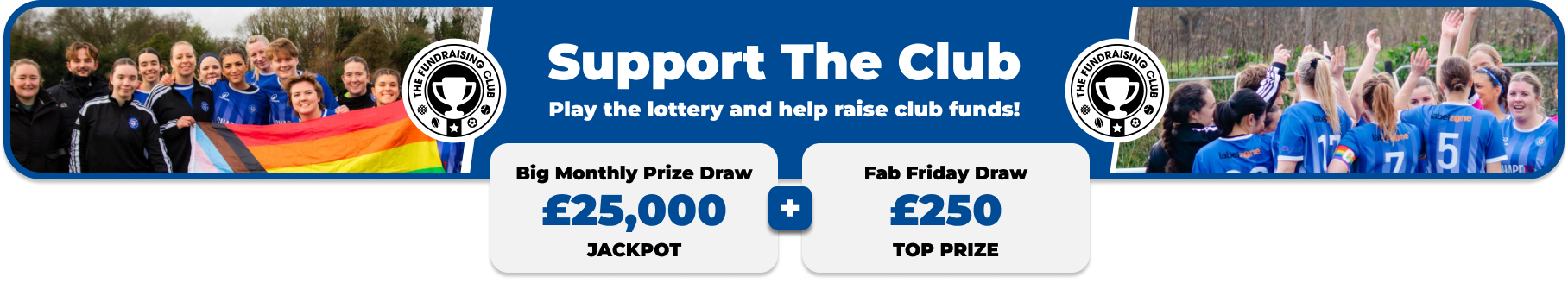 Play Our Club Lottery Banner