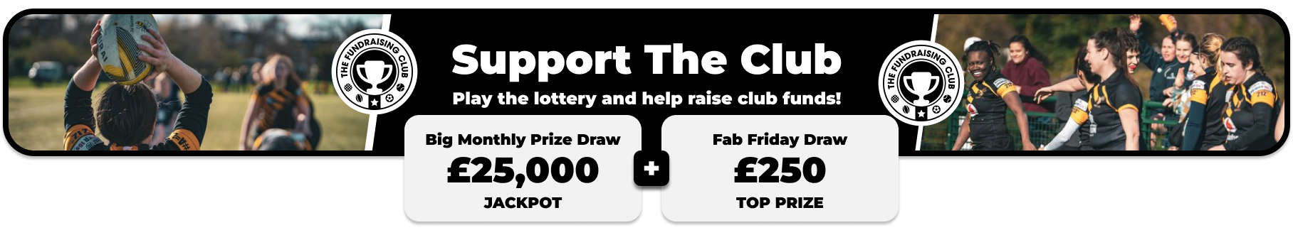 Play Our Club Lottery Banner