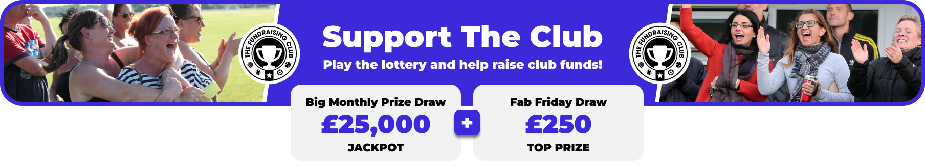 Play Our Club Lottery Banner