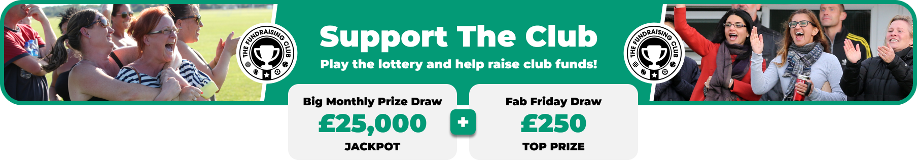 Play Our Club Lottery Banner
