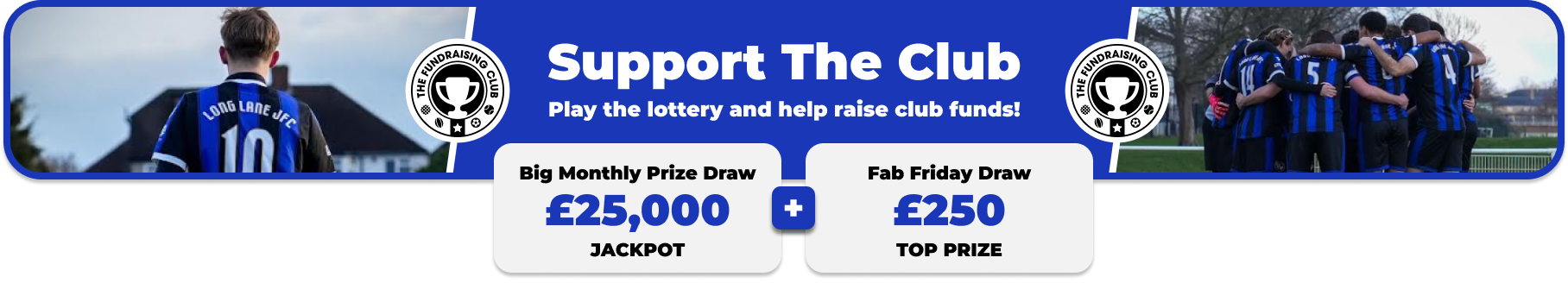 Play Our Club Lottery Banner