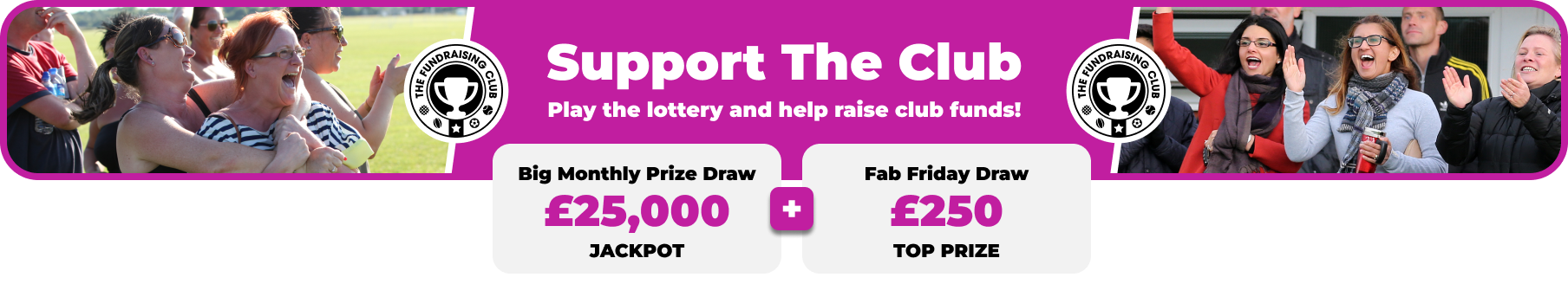 Play Our Club Lottery Banner