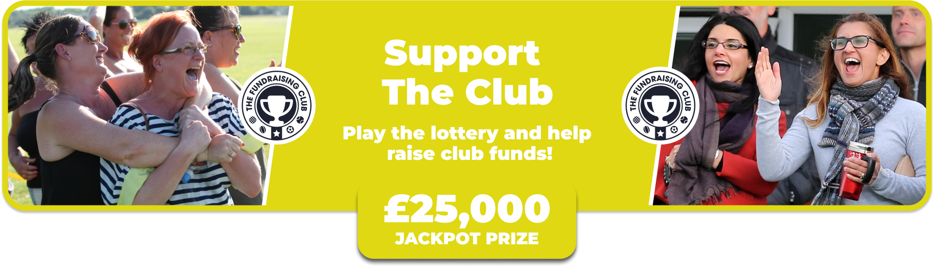Play Our Club Lottery Banner